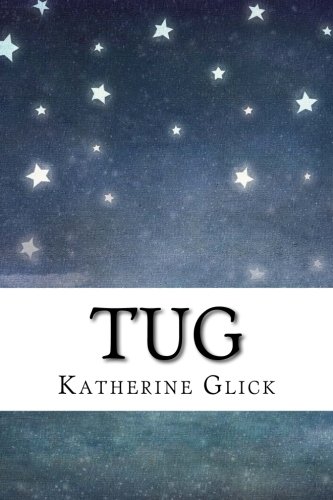 Tug: A Love and Second Chances Novel