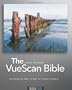 The VueScan Bible: Everything You Need to Know for Perfect Scanning