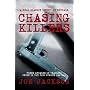 Chasing Killers: Three Decades of Cracking Crime in the UK's Murder Capital