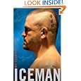 Iceman: My Fighting Life