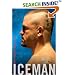 Iceman: My Fighting Life