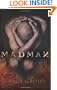 Madman: A Novel