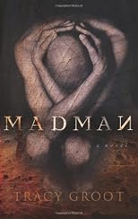 Madman: A Novel