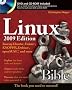 Linux Bible 2009: Boot Up Ubuntu, Fedora, KNOPPIX, Debian, OpenSUSE, and More