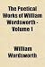 Search : The Poetical Works of William Wordsworth - Volume 1