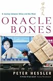 Oracle Bones: A Journey Between China's Past and Present