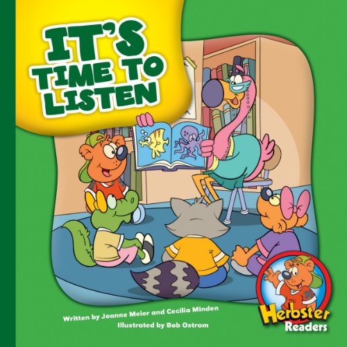 It's Time to Listen (Herbster Readers: The First Day of School: Level 2 Readers: Manners)