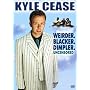 Kyle Cease: Weirder. Blacker. Dimpler.