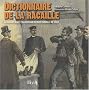 Dictionnaire de la racaille : Le manuscrit secret d'un commissaire de police parisien au XIXe si�cle