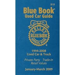 Kelly Blue Bk Used Car Guide Jan-March 2009: Consumer Edition (Kelley Blue Book Used Car Guide Consumer Edition)
