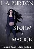 Click here to read the review of Storm of Magick by LA Burton