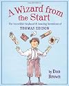 A Wizard from the Start