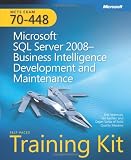 MCTS Self-Paced Training Kit (Exam 70-448): Microsoft SQL Server 2008 - Business Intelligence Development and Maintenance