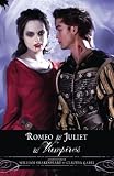 Romeo & Juliet & vampires