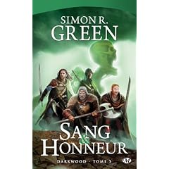 Darkwood, Tome 5 : Sang & honneur