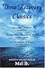 Three Recovery Classics: As a Man Thinketh by James Allen, The Greatest Thing in the World by Henry Drummond, An Instrument of Peace the St. Francis Prayer