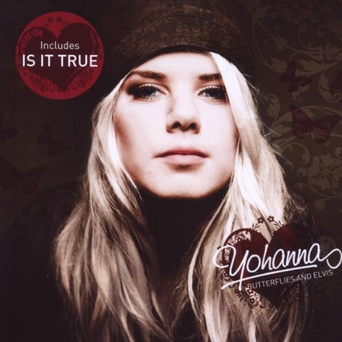 Yohanna - Butterflies And Elvis Lyrics - Zortam Music