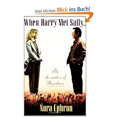 When Harry Met Sally. . .