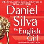The English Girl: Gabriel Allon, Book 13 | Daniel Silva