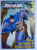 Batman (The Brave and The Bold) - A4 Colouring & Activity Pad {The Caped Crusader}