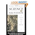 Science as Salvation: A Modern Myth and its Meaning