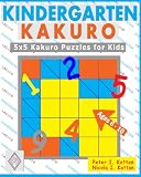 Kindergarten Kakuro: 5X5 Kakuro Puzzles For Kids