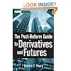 The Post-Reform Guide to Derivatives and Futures (Wiley Finance)