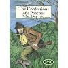 The Confessions of a Poacher 1890: The Nineteenth Century Reminiscences of an Exponent of the Fine Art of Poaching