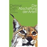 Die Abschaffung der Artenvon "Daniela Burger"