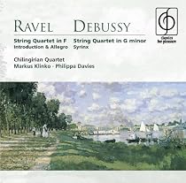 Ravel: String Quartet in F; Debussy: String Quartet in G minor; Syrinx