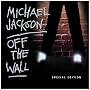 Off The Wall ~ Michael Jackson