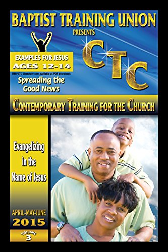 Examples of Jesus: 2nd Quarter 2015 (BTU/CTC)