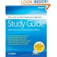The Microsoft Certified Application Specialist Study Guide