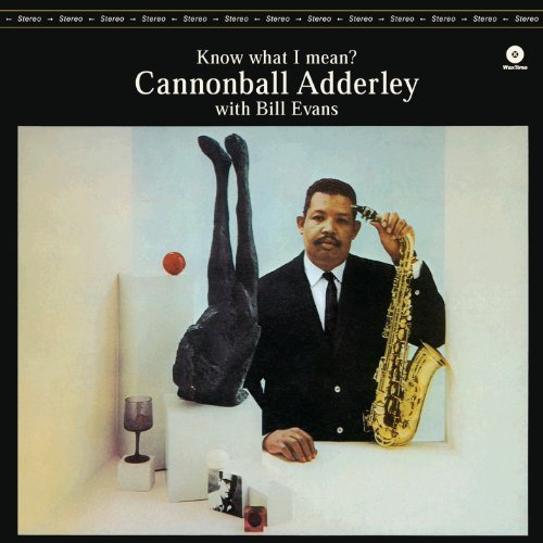 Album art for Know What I Mean by Cannonball Adderley
