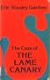 Case of the Lame Canary