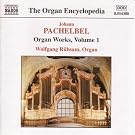 Pachelbel: Organ Works...