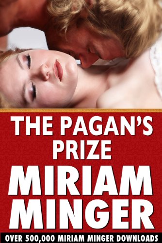 The Pagan's Prize by Miriam Minger