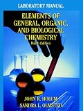 Elements of General and Biological Chemistry, Laboratory Manual