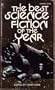 THE BEST SCIENCE FICTION OF THE YEAR