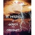 The Emergence of Hinduism from Christianity by  M.M. Ninan