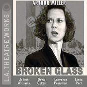 Broken Glass (Dramatized) | [Arthur Miller]