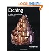 Etching: A Guide to Traditional Techniques