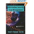 Information Security Cost Management by Ioana V. Bazavan and Ian Lim
