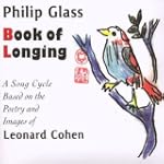 Book of Longing: A Song Cycle based o...