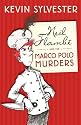 Neil Flambe and the Marco Polo Murders: The Neil Flambe Capers #1