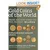 Gold Coins of the World: From Ancient Times to the Present : an Illustrated Standard Catalog With Valuations