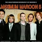 Maximum Maroon 5
