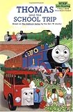 Thomas and the School Trip (Step Into Reading, Step 2 Book)
