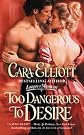 Too Dangerous to Desire