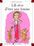 Lili r�ve d'�tre une femme
